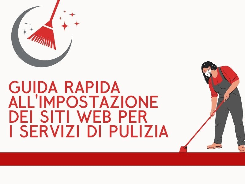 Guida rapida all'impostazione di un sito web per servizi di pulizia Guida rapida all'impostazione di un sito web per servizi di pulizia